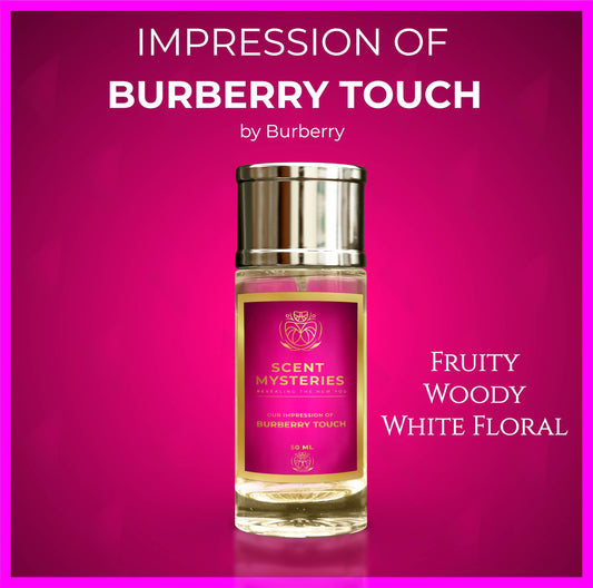 Our Impression of Burberry Touch